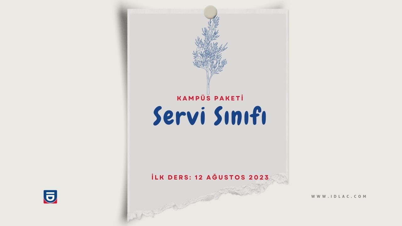 Servi Sınıfı Kayıtları Başladı.